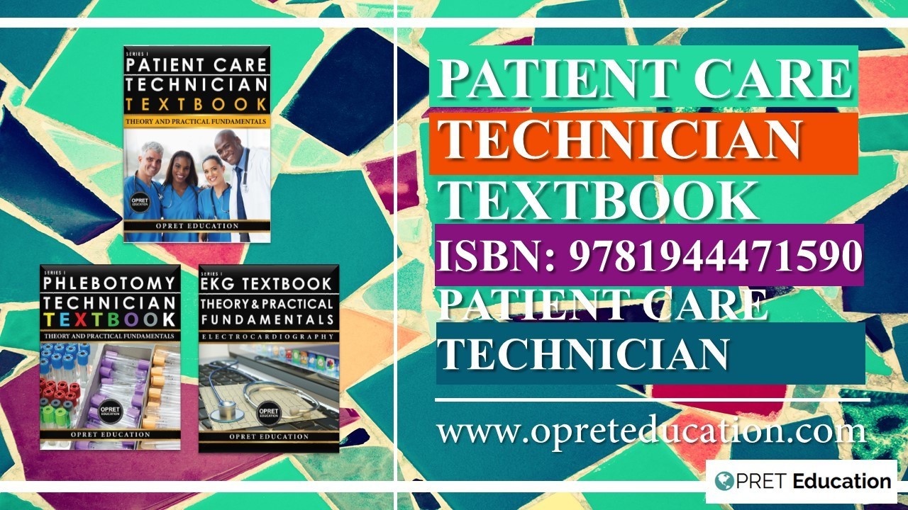 Patient Care Technician Textbook: Theory – PATIENT CARE TECHNICIAN ...