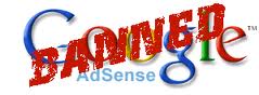how to keep from getting banned from google adsense