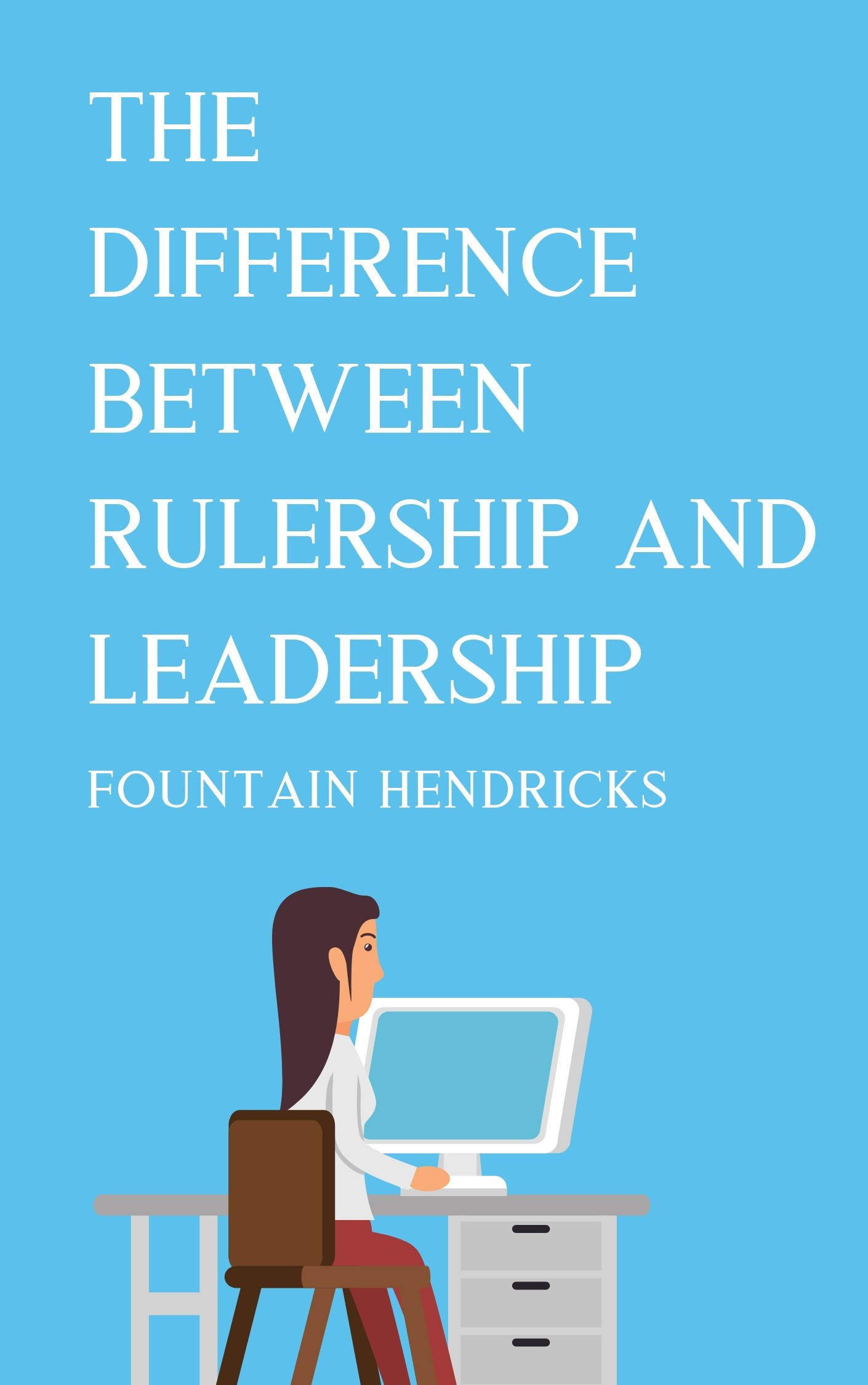 The difference between rulership and leadership