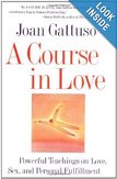 a course in love by joan gattuso
