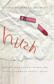 Hush by Nicole Braddock Bromley