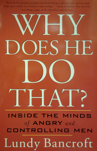 Why Does He Do That? by Lindy Bancoft