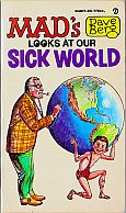 DAVE BERG LOOKS AT OUR SICK WORLD MAD MUSEUM PAPERBACK BOOK