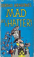 MAD AS A HATTER MUSEUM PAPERBACK BOOK