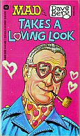 DAVE BERG TAKES A LOVING LOOK MAD MUSEUM PAPERBACK BOOK