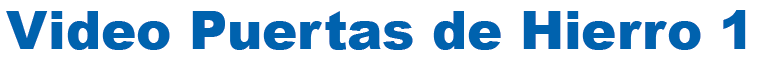 video puertas de hierro 1