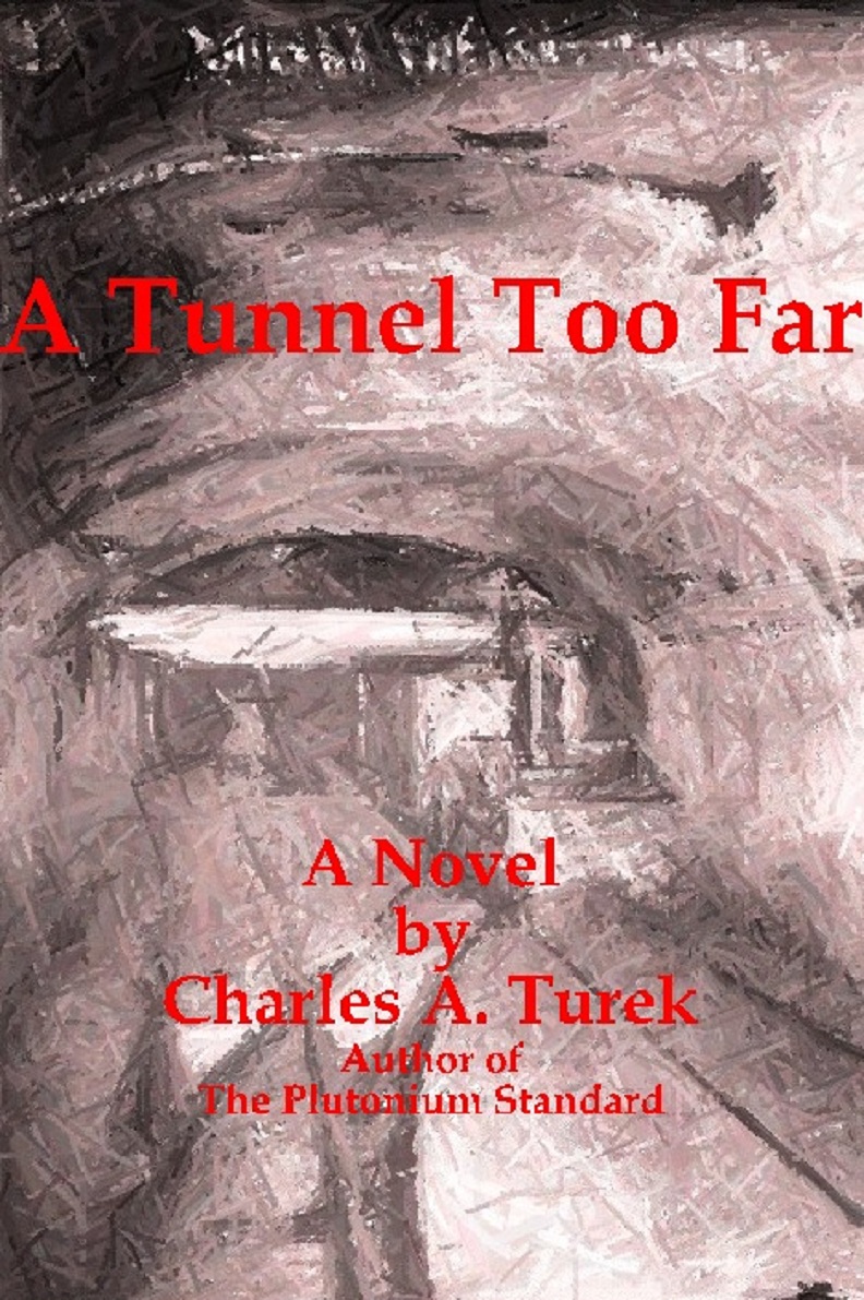 A Tunnel Too Far - Front Cover