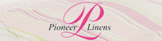 shopping sites plus.com offers you Pioneer Linens