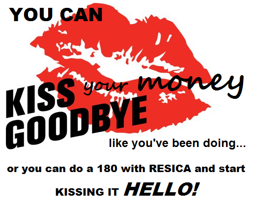Time to stop kissing your money goodbye...