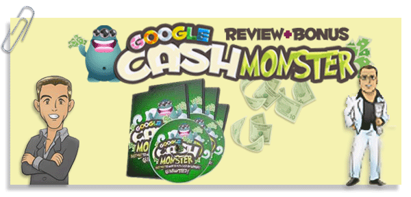 Google Cash Monster Bonus 