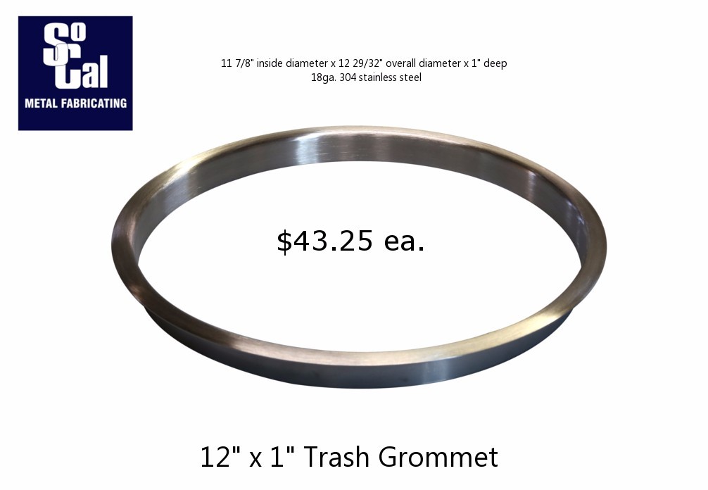 12'' Dia. x 1'' Deep Trash Ring Stainless Trash Grommet SoCal Metal Fab