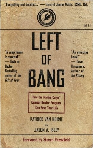 Left of Bang_How the Marine Corps Combat Hunter Program Can Save Your Life