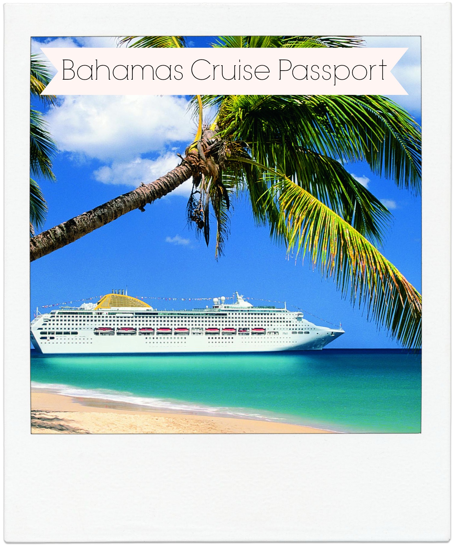 cruise ship bahamas passport